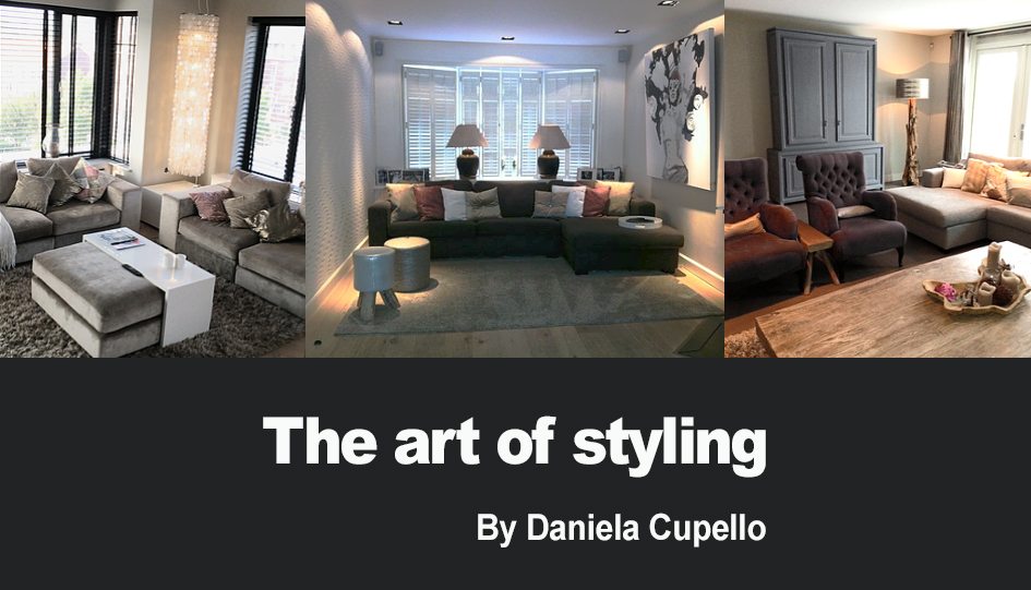 Blog The art of styling by Daniela Cupello